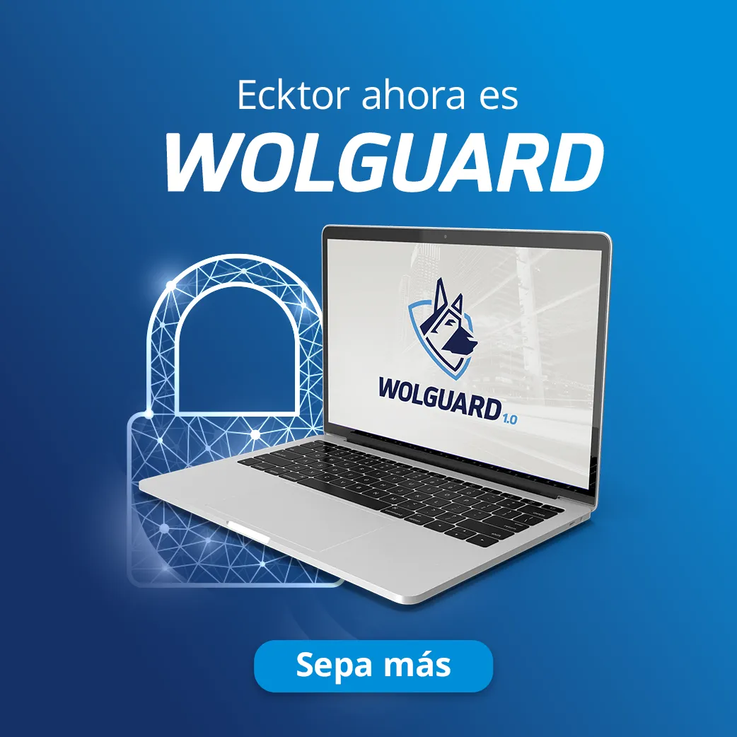Ecktor ahora es WOLGUARD | Sepa más